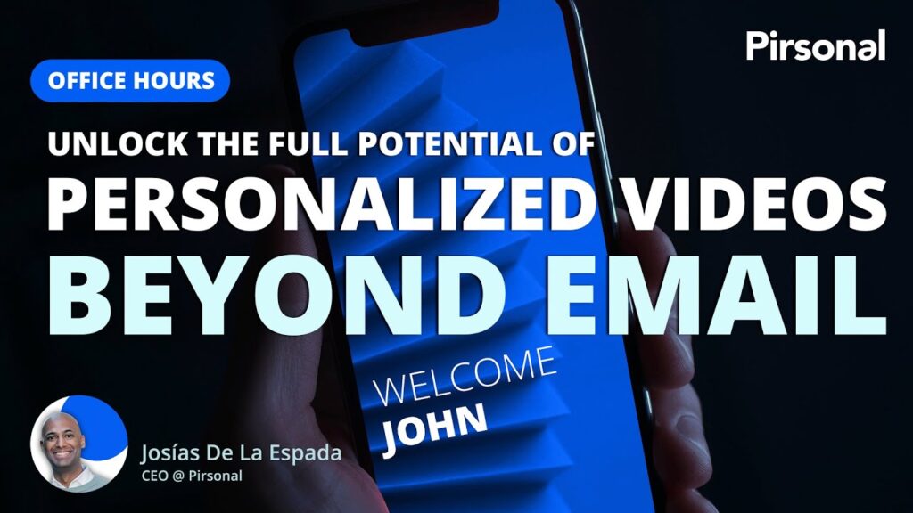 full potential of personalized videos beyond email