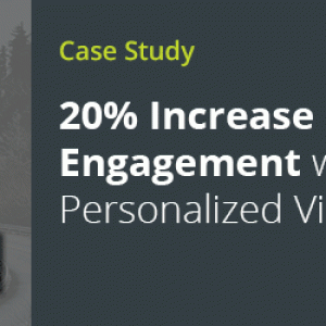Increase After Sales Engagement By 20% With Personalized Videos