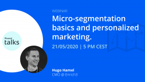 Micro-segmentation basics and personalized marketing