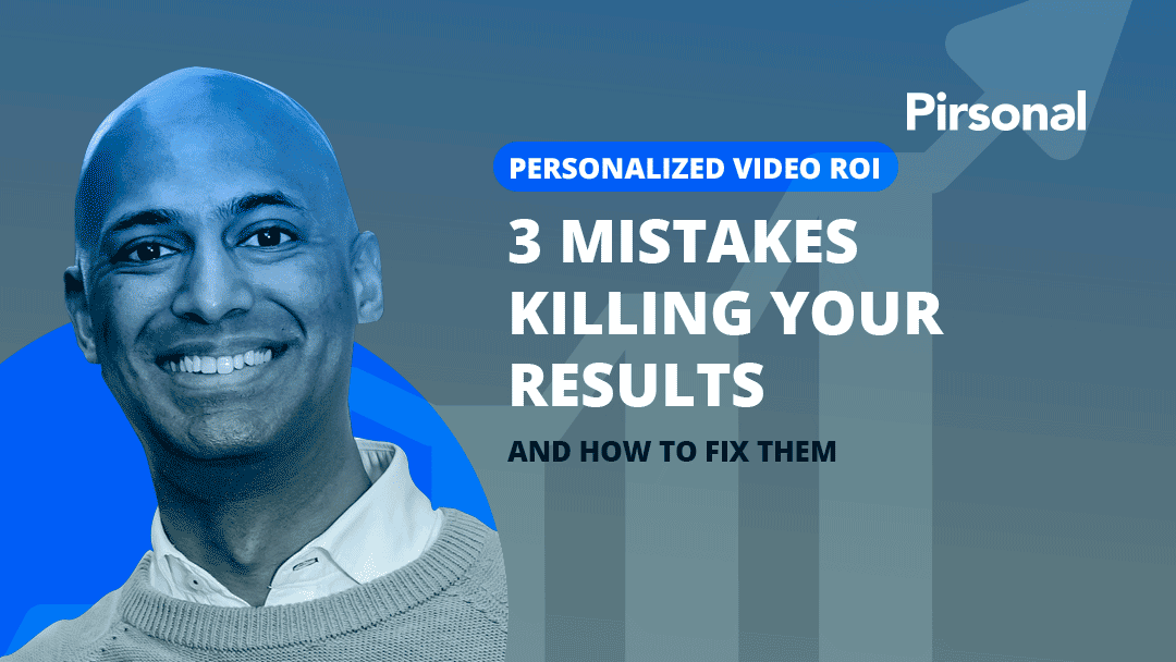 Boost Personalized Video ROI Fix 3 Mistakes Killing Results(01)