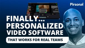 Personalized video software for small teams—Pirsonal