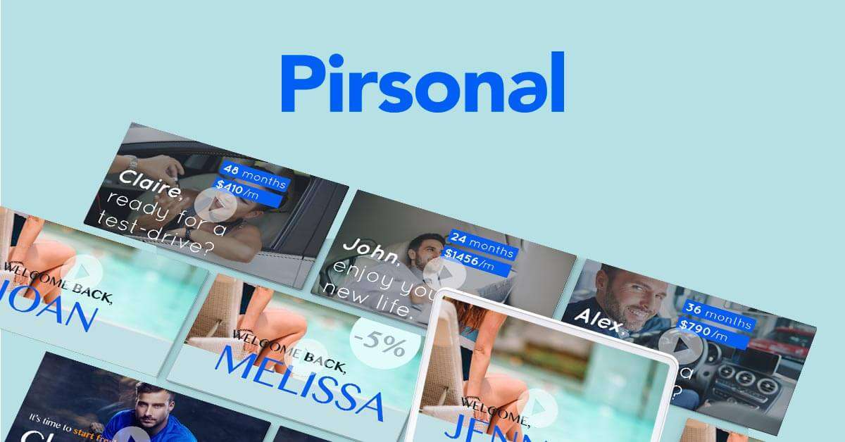 Pirsonal is a personalized, automated, and interactive video software and service for brands and agencies